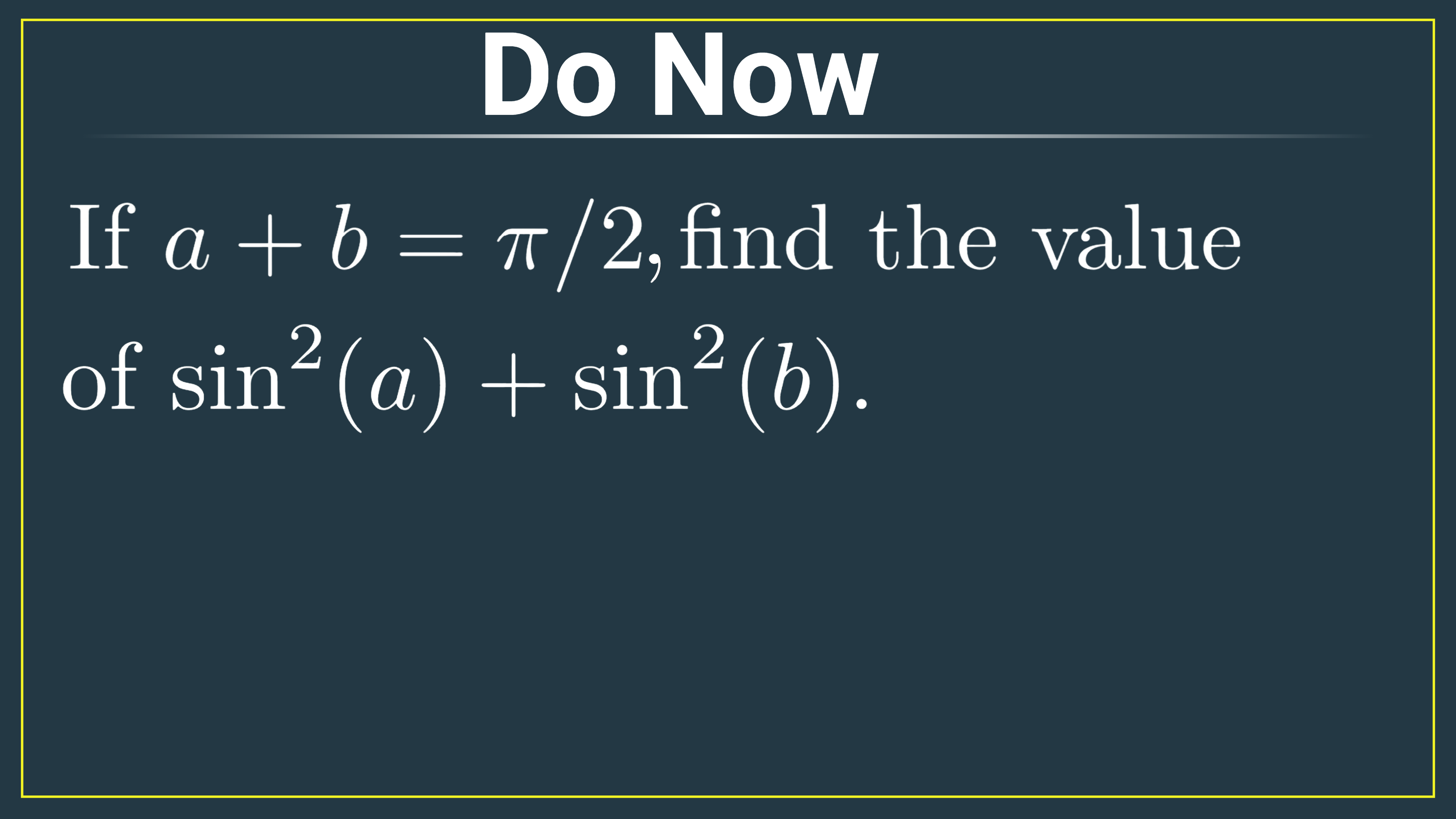 Do Now: Simple Trigonometry